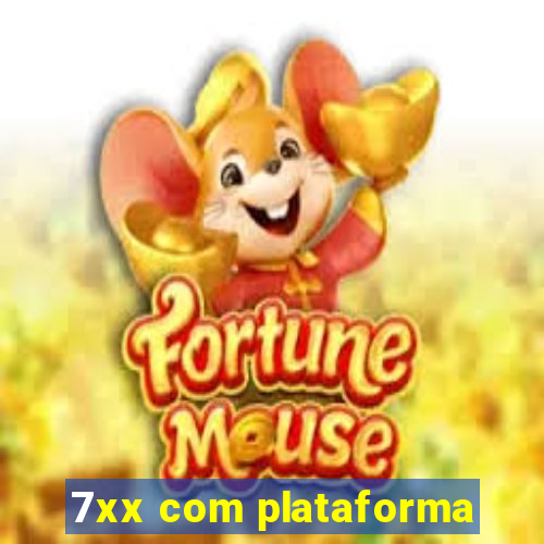 7xx com plataforma